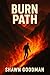 Burn : A Dystopian Novella