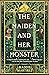 The Maiden and Her Monster by Maddie Martinez