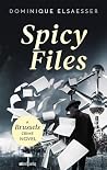 Spicy Files: A Br...