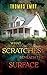 What Scratches Beneath the Surface by Thomas Emry
