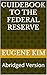 Guidebook to the Federal Re...