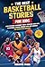 The Best Basketball Stories for Kids by Creative Pages