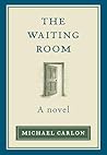 Book cover for The Waiting Room: A Novel