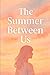 The Summer Between Us
