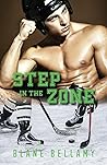 Step in the Zone by Blane Bellamy