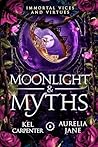 Moonlight and Myt...