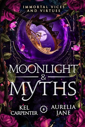 Moonlight and Myths: An Immortal Vices and Virtues Omnibus (Kindle Edition)