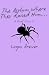 The Asylum Where They Raised Him... by Logan Brewer The Asylum Where They Raised Him... by Logan Brewer