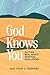 God Knows You by Matthew C. Godfrey