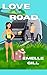 Love on the Road by Emelle Gill