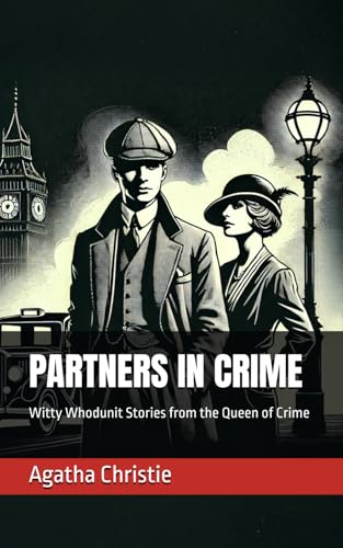 PARTNERS IN CRIME: Witty Whodunit Stories from the Queen of Crime