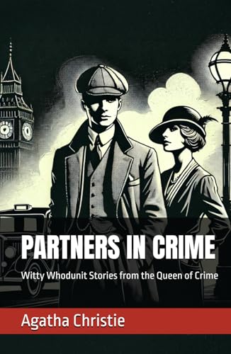 PARTNERS IN CRIME: Witty Whodunit Stories from the Queen of Crime