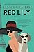 Red Lily: A Delightful Cold War Spy Mystery with a Parisian Flair