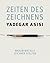 Zeiten des Zeichnens: Warum...