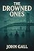 The Drowned Ones: Whispers ...