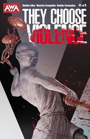 They Choose Violence #1 (of 5)