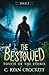 The Bestowed: Touch of The ...