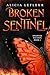 Broken Sentinel by Alicia LeFleur Broken Sentinel by Alicia LeFleur