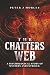 The Chatters Web