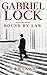 Gabriel Lock: Bound by Law