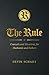 The Rule: Counsels and Directives for Husbands and Fathers