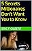 5 Secrets Millionaires Don'...