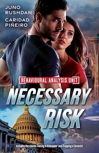 Behavioural Analysis Unit: Necessary Risk/Tracing A Kidnapper/Trapping A Terrorist (Kindle Edition)