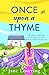 Once Upon a Thyme