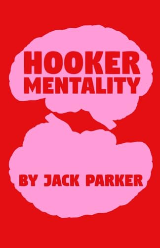 Hooker Mentality (Paperback)