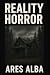 Reality Horror