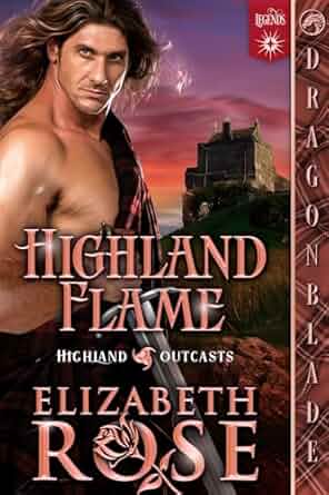 Highland Flame (Highland Outcasts, #2)