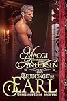 Seducing the Earl (Dangerous Lords #2)