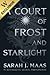 A Court of Frost and Starlight (A Court of Thorns and Roses, #3.5)