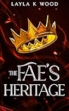 The Fae's Heritag...