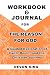 Workbook & Journal For The ...