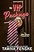 The VIP Package: A grumpy/sunshine, forced proximity, billionaire boss spicy romance (The Jilted Brides Honeymoon Club, #2)