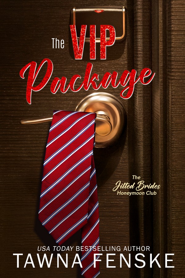 The VIP Package: A grumpy/sunshine, forced proximity, billionaire boss spicy romance (The Jilted Brides Honeymoon Club, #2)