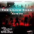 Hellscape: The Lilium Saga - ACTS I-III