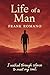 Life of a Man: By Frank Rom...
