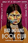 Bad Indians Book ...