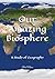Our Amazing Biosphere: A St...