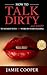 How to Talk Dirty and NASTY...