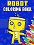 Robot Coloring Book by Child Development