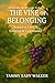 The Vine of Belonging: Root...