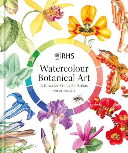 RHS Watercolour Botanical Art: A Botanical Guide for Artists (Hardcover)