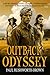 Outback Odyssey by Paul Rushworth-Brown