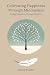 Cultivating Happiness Throu...