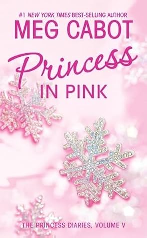 Princess in Pink (The Princess Diaries, #5)