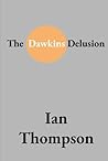 The Dawkins Delus...