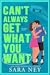 Can't Always Get What You Want (Houston Baddies Hockey, #2)